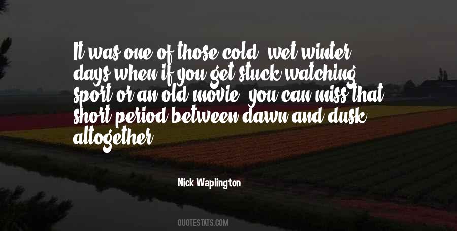 Quotes About Cold And Winter #584684