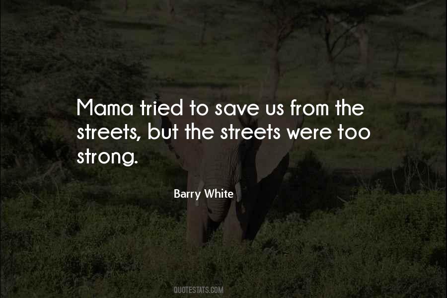 Strong Mama Quotes #412944