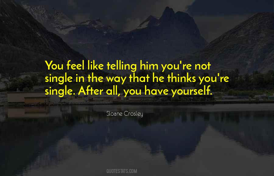 Have Yourself Quotes #1310022