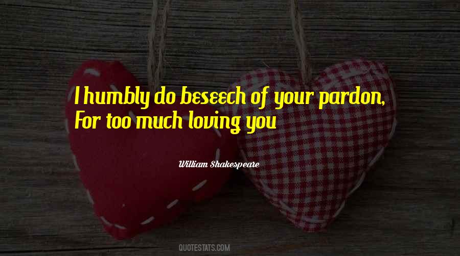 Quotes About Beseech #297713