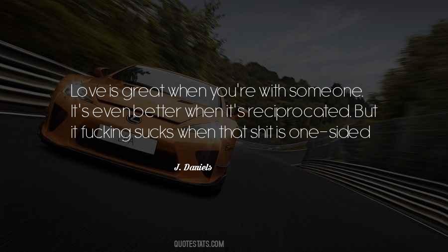 Quotes About Reciprocated Love #138818