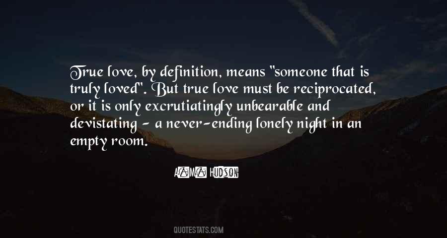 Quotes About Reciprocated Love #449420