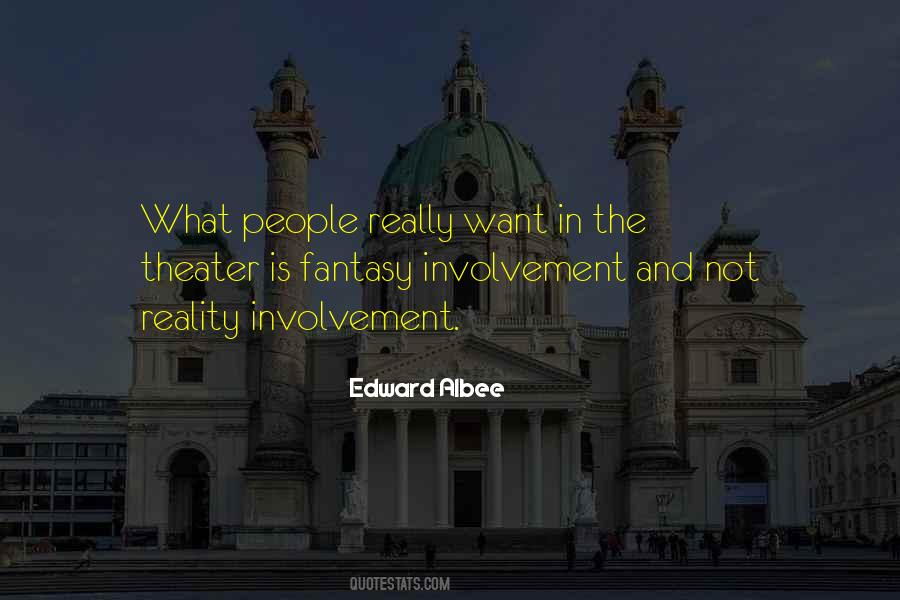 Quotes About Reality And Fantasy #874149