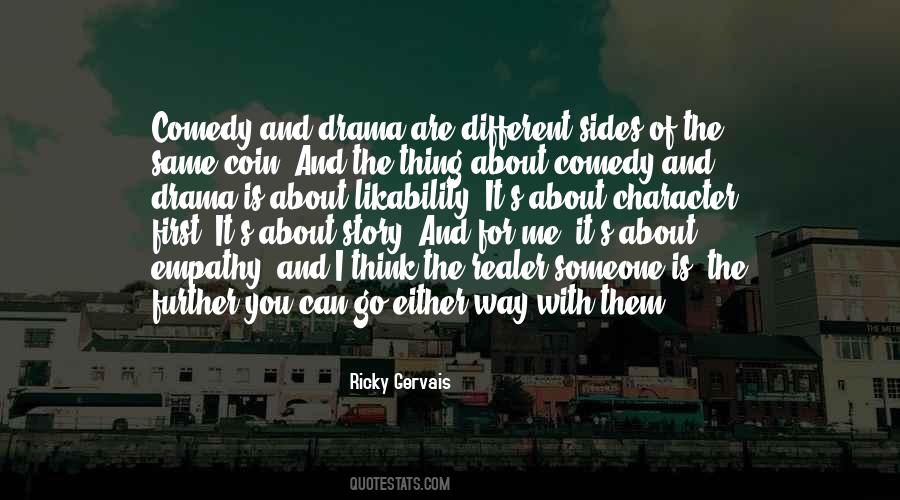 Quotes About Both Sides Of The Story #1353313