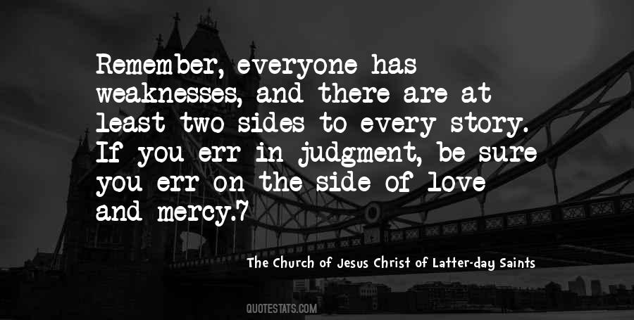 Quotes About Both Sides Of The Story #1373885