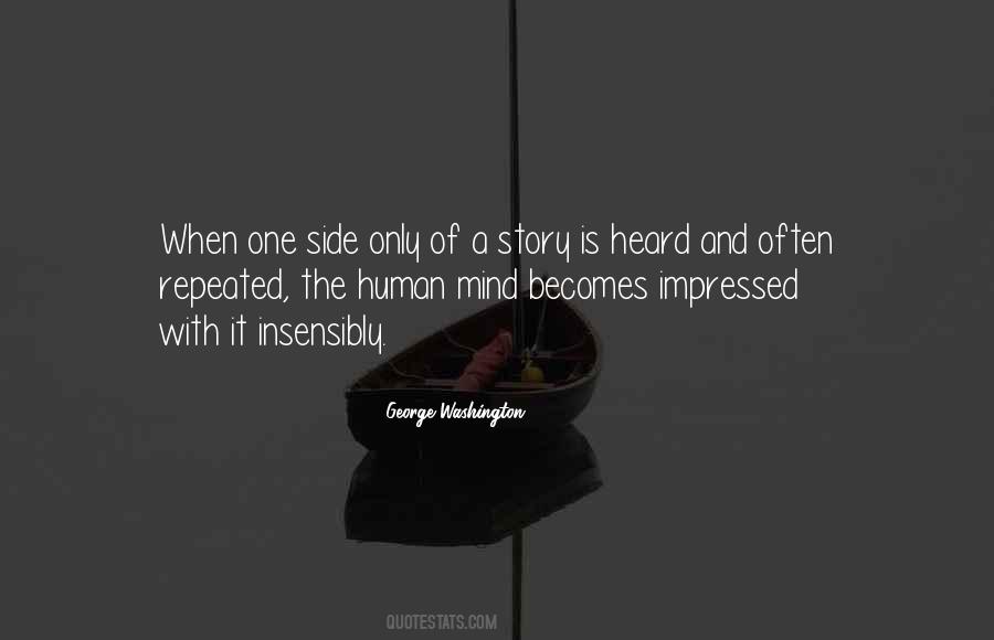 Quotes About Both Sides Of The Story #208419