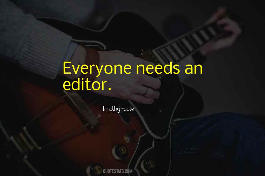 Editors On Editing Quotes #1437283