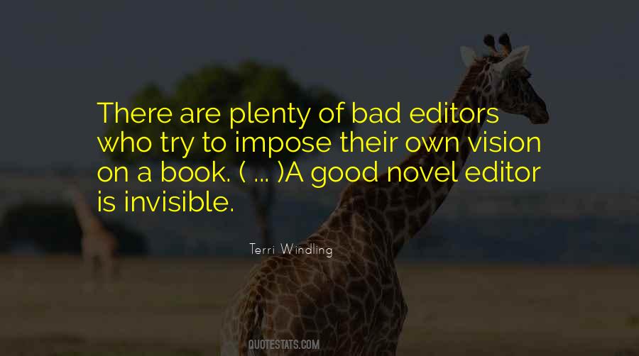 Editors On Editing Quotes #173513