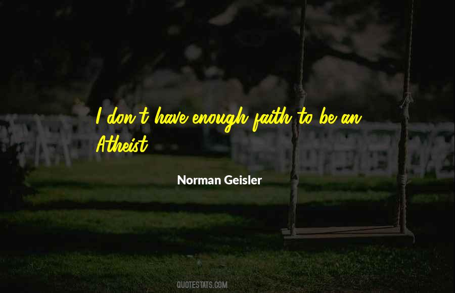 Quotes About Faith Atheist #366354