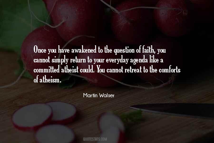 Quotes About Faith Atheist #39993