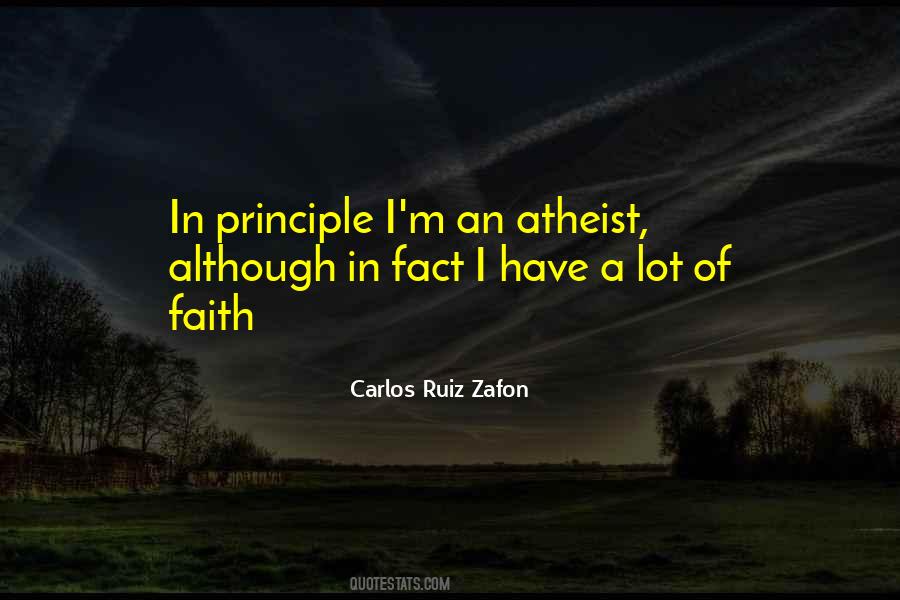 Quotes About Faith Atheist #559852