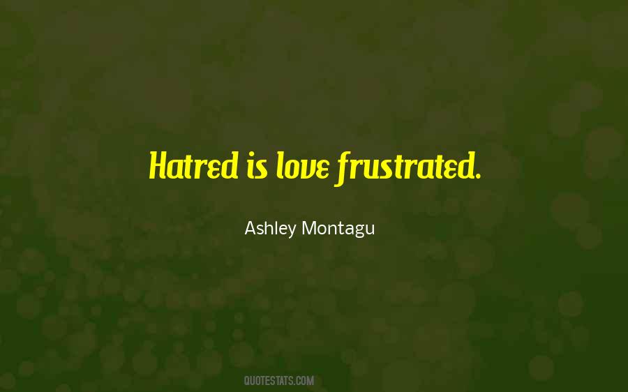 Quotes About Frustrated Love #940782
