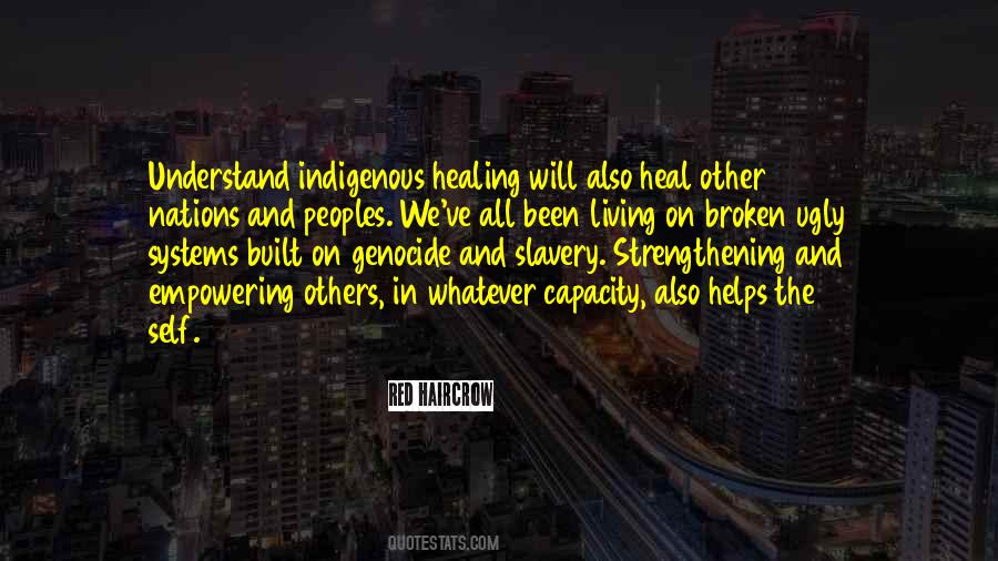 Indigenous People Quotes #1487882