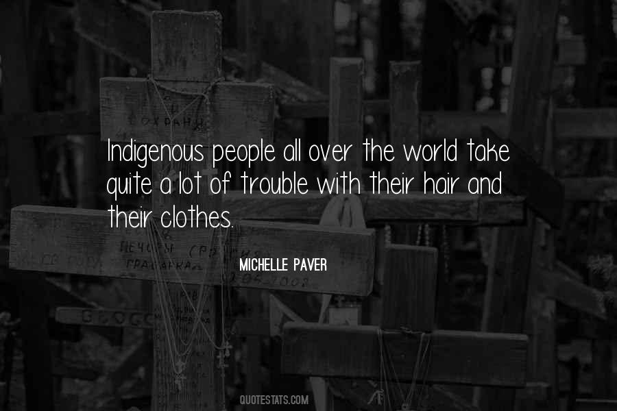 Indigenous People Quotes #885973