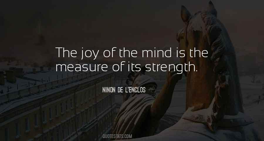 Measure Myself In Strength Quotes #212399