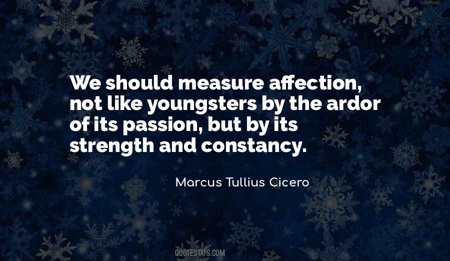 Measure Myself In Strength Quotes #864897