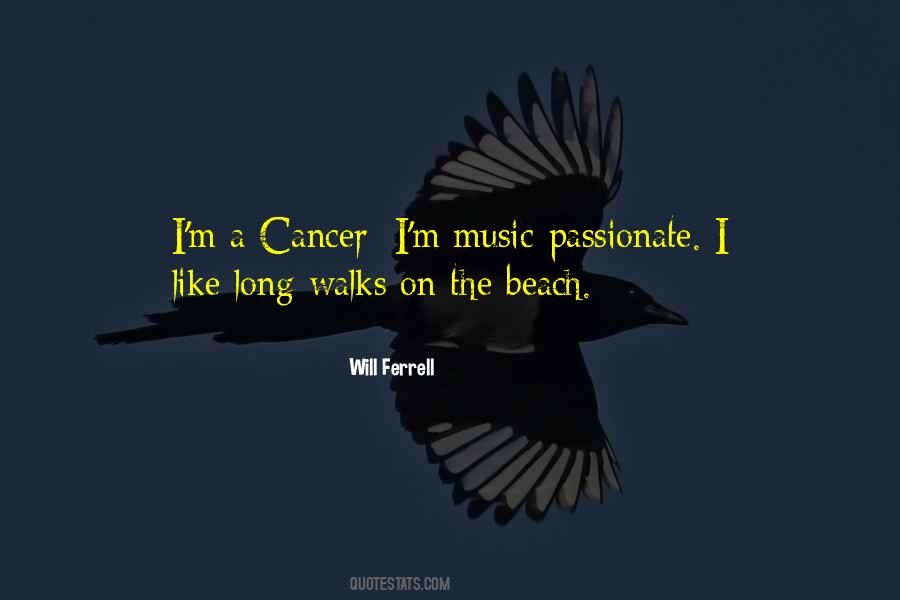 Quotes About Long Walks On The Beach #748695