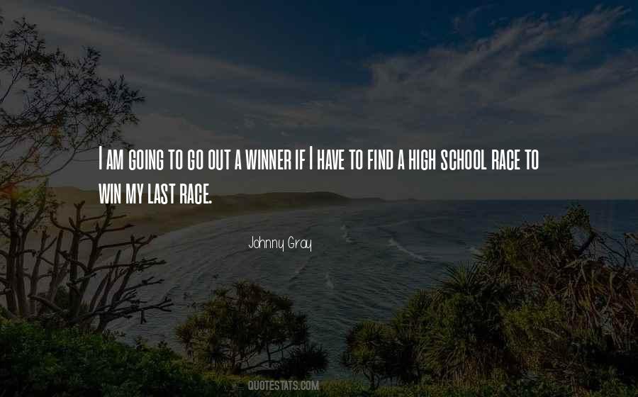 Quotes About Winning A Race #1135551