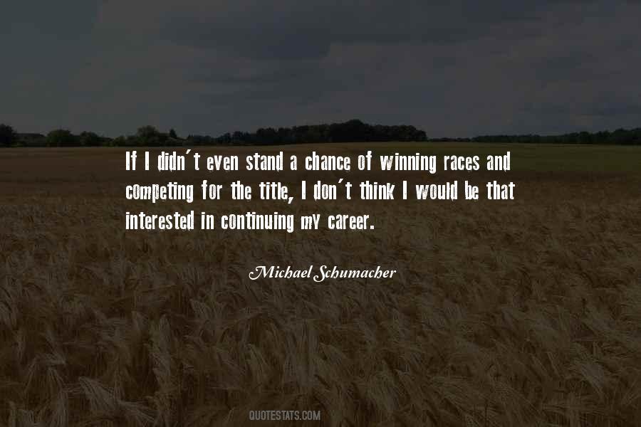 Quotes About Winning A Race #1348859