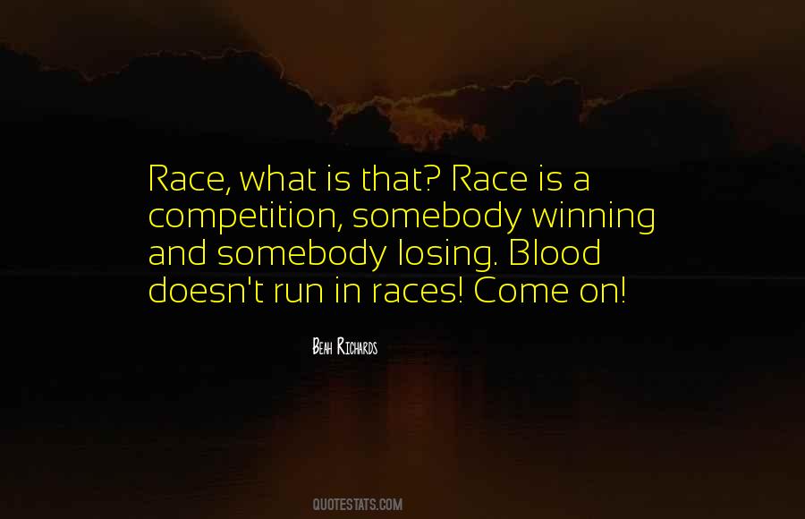 Quotes About Winning A Race #1831668