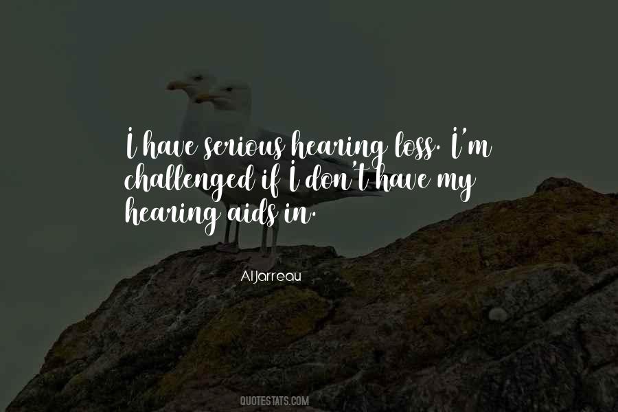 Quotes About Hearing Aids #1631975