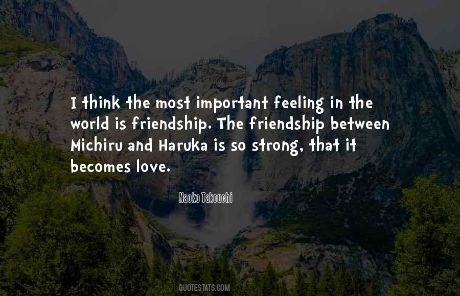Quotes About Friendship Becomes Love #1413523