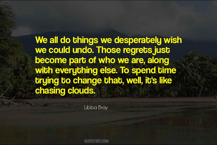 Change Just Like That Quotes #1392034