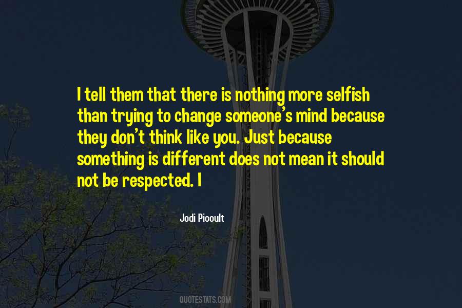Change Just Like That Quotes #1432124