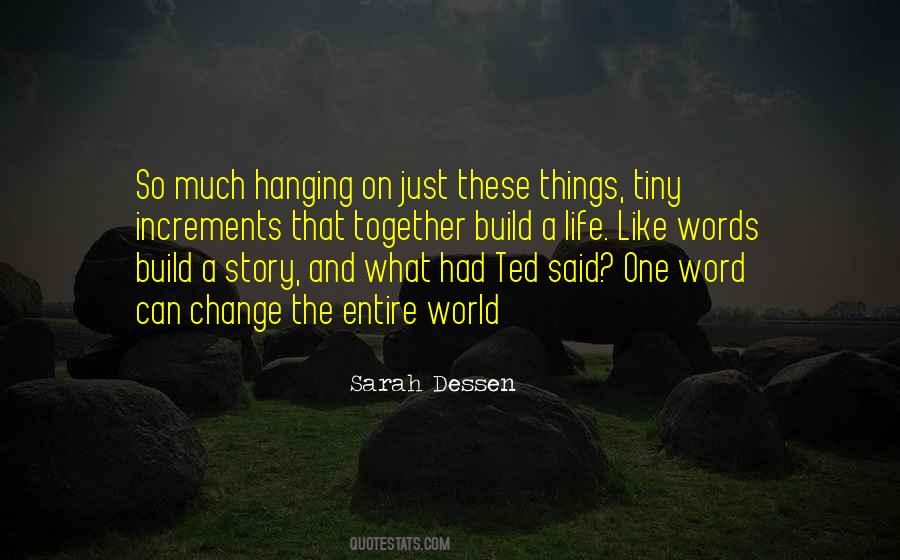 Change Just Like That Quotes #1434054