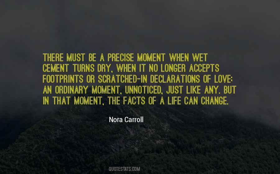 Change Just Like That Quotes #1487762