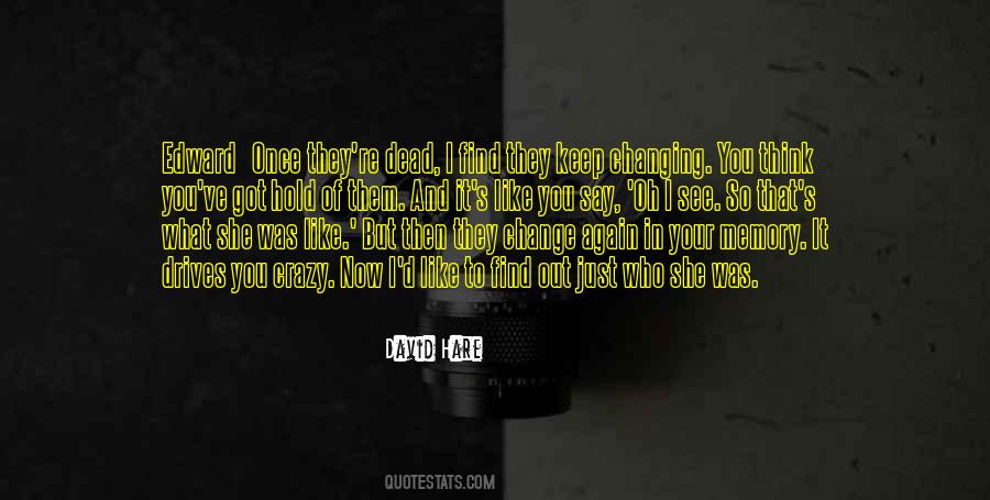 Change Just Like That Quotes #1513230