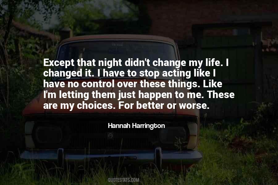 Change Just Like That Quotes #432179