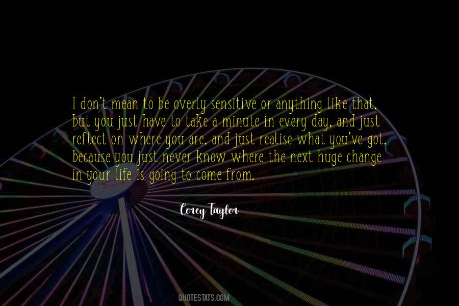 Change Just Like That Quotes #601312