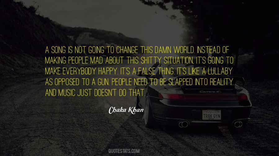 Change Just Like That Quotes #847534