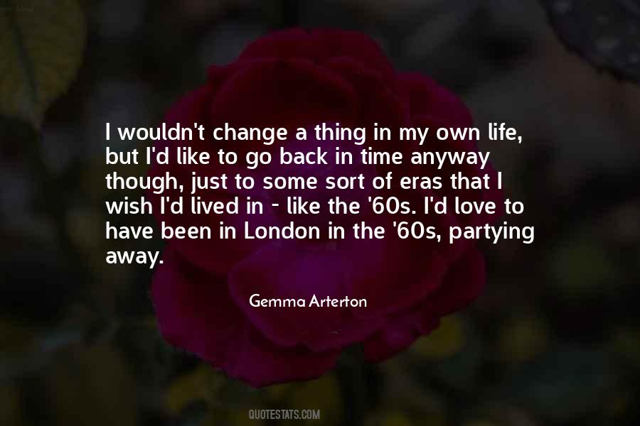 Change Just Like That Quotes #912159
