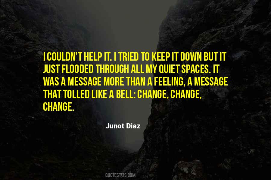 Change Just Like That Quotes #953896