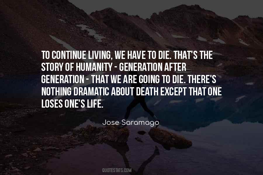 Quotes About Living To Die #83166