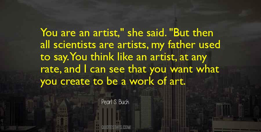 Quotes About Artists Work #138994