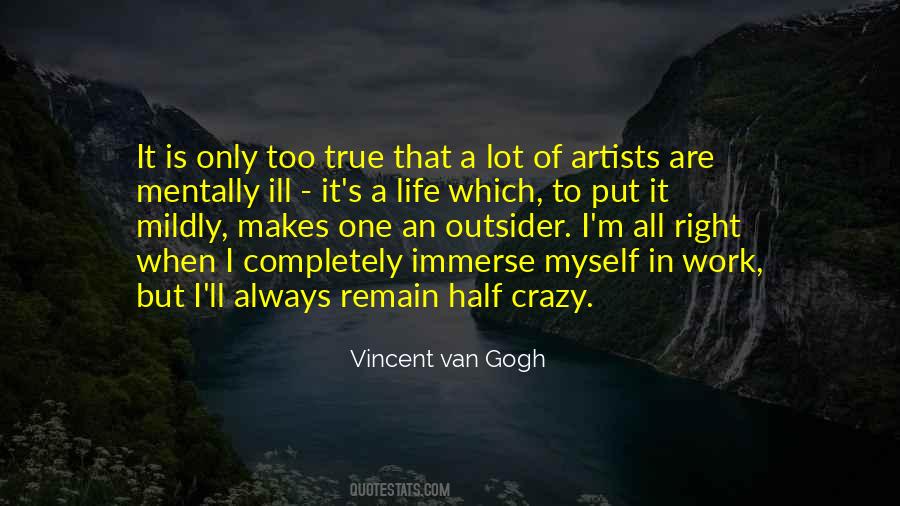 Quotes About Artists Work #231466