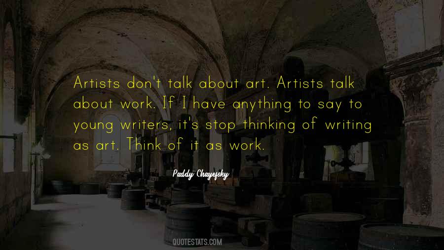 Quotes About Artists Work #352128