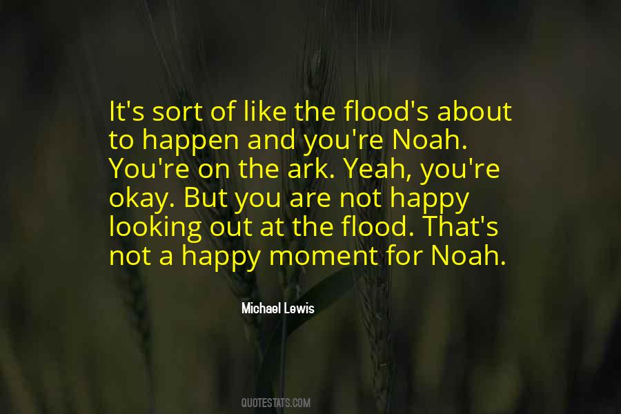 Quotes About Noah's Ark #1394107