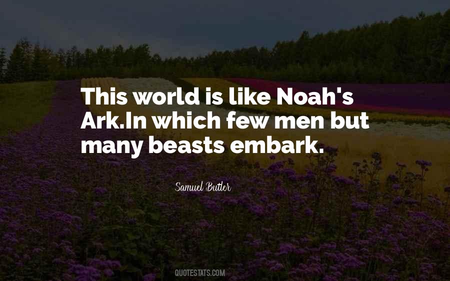 Quotes About Noah's Ark #386746