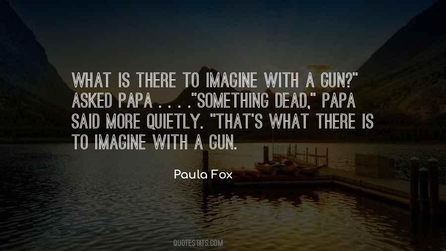 Quotes About Papa Death #1270358