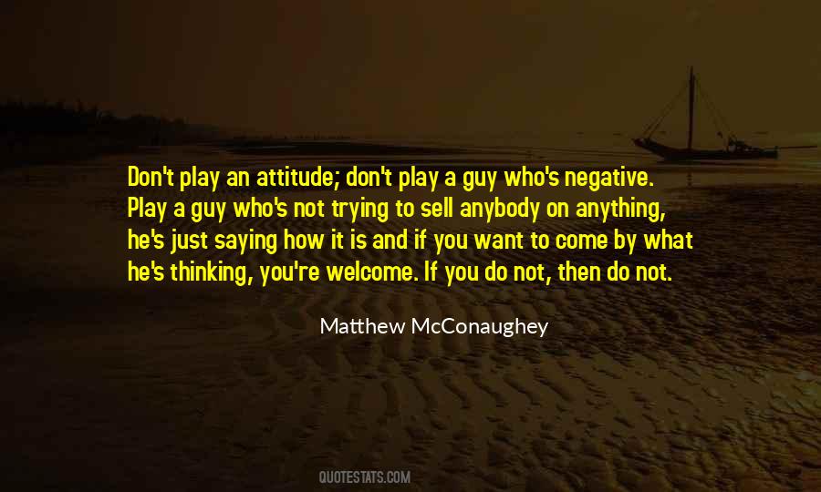 Quotes About A Negative Attitude #1589126