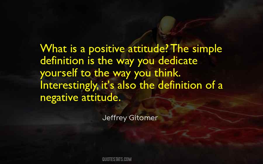 Quotes About A Negative Attitude #1825824