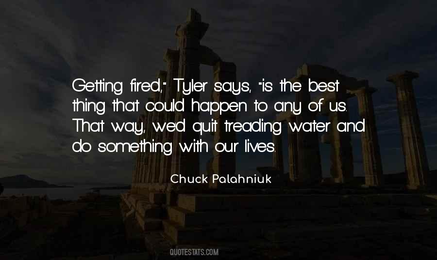 Quotes About Treading Water #1599984