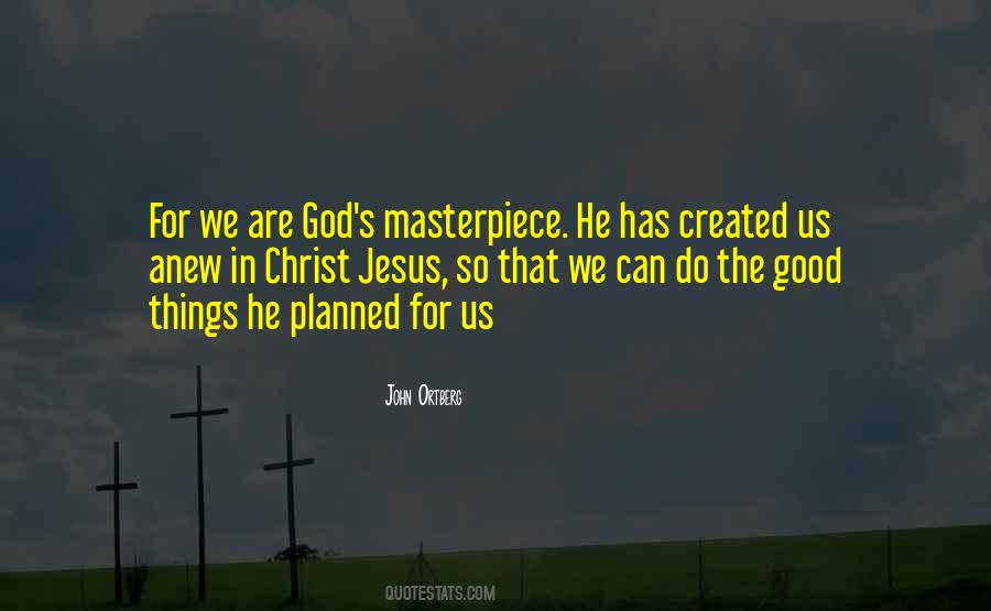 Quotes About What God Has Planned For Me #248278