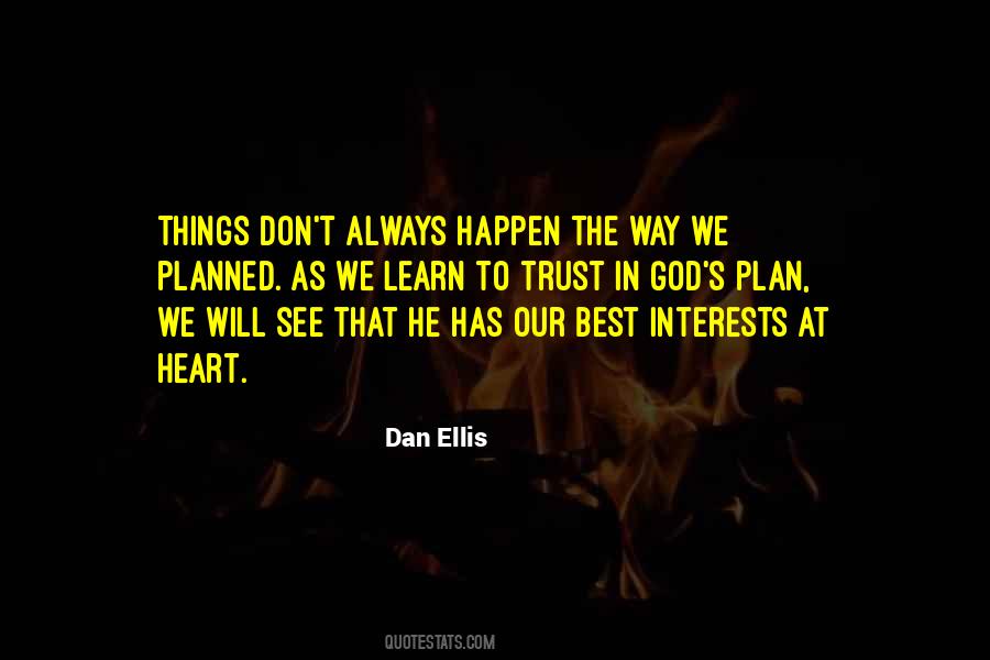 Quotes About What God Has Planned For Me #635458