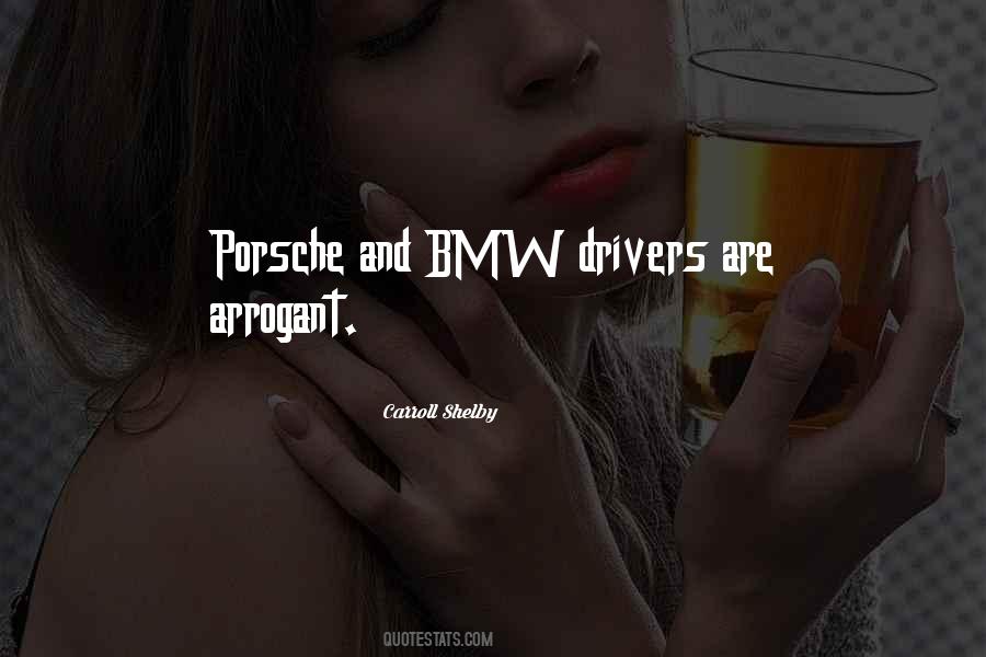 Quotes About Bmw Drivers #1439279