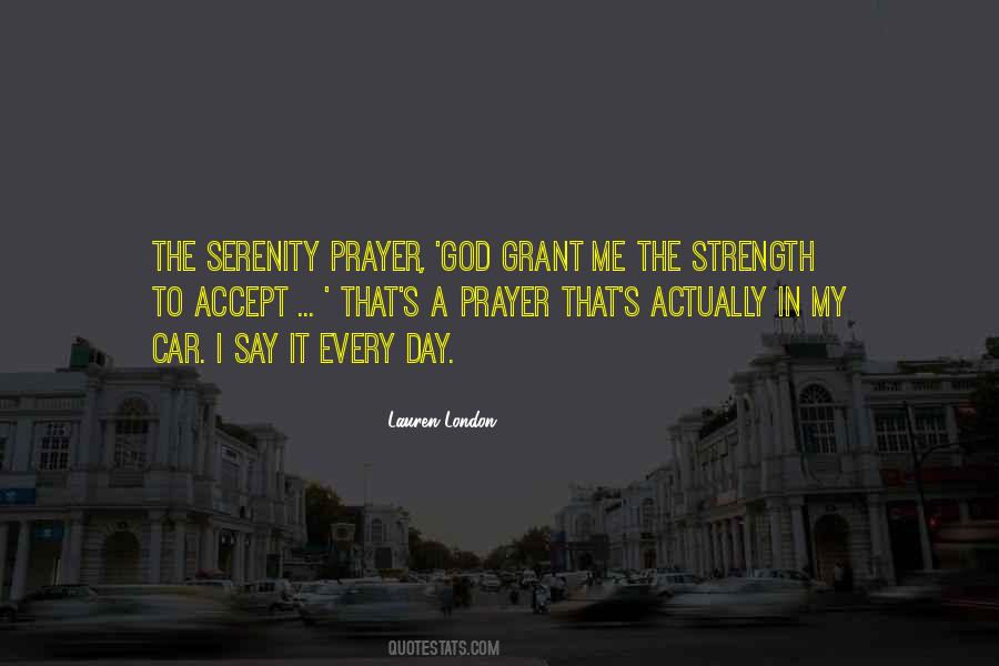 Quotes About God Grant Me The Serenity #1126334